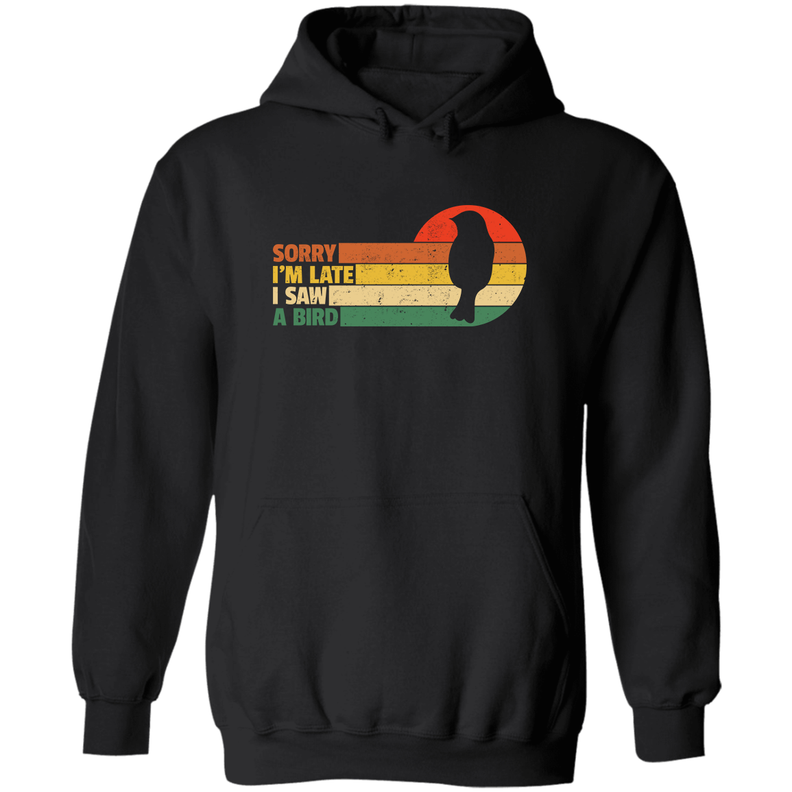 Sorry I'm Late, Hoodie