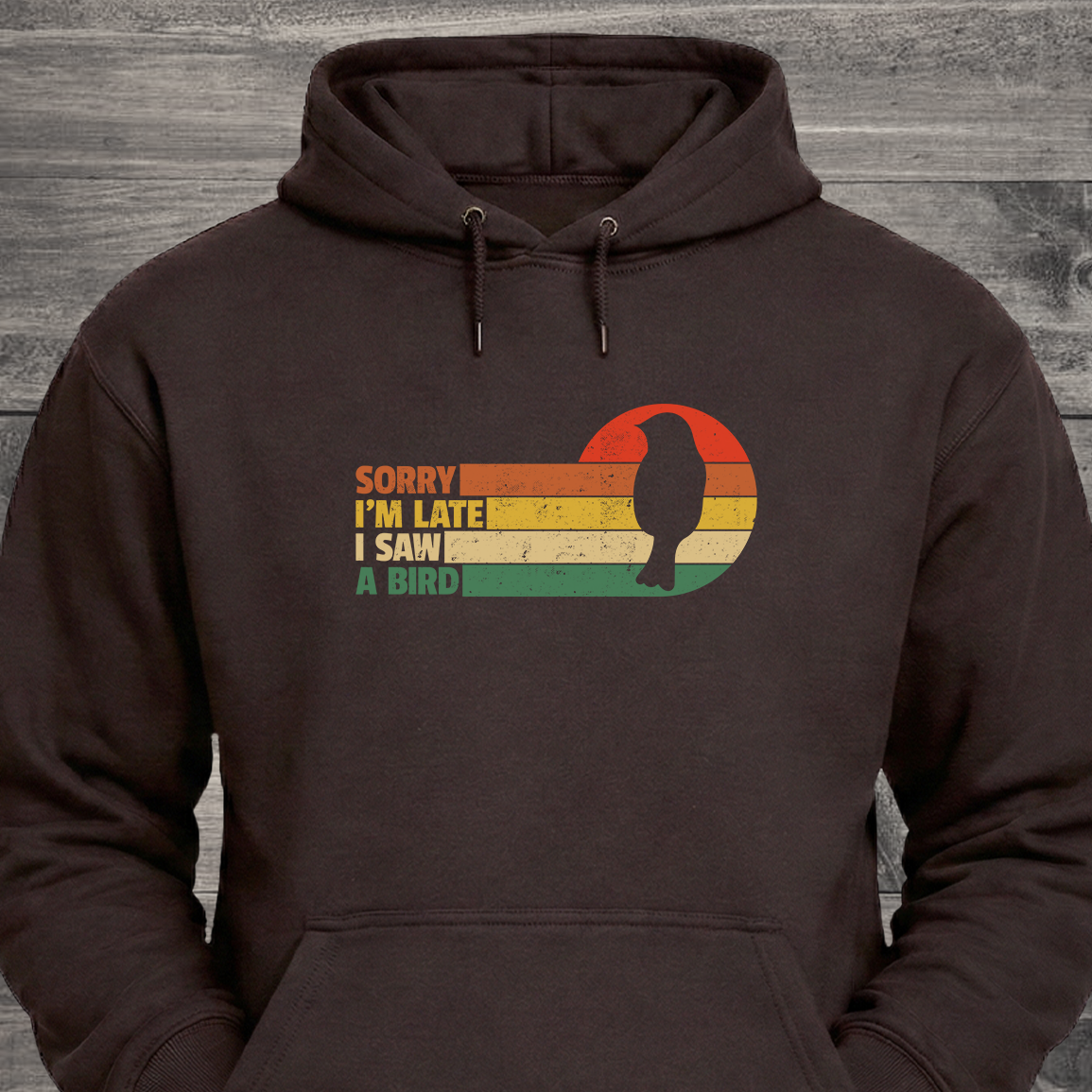 Sorry I'm Late, Hoodie
