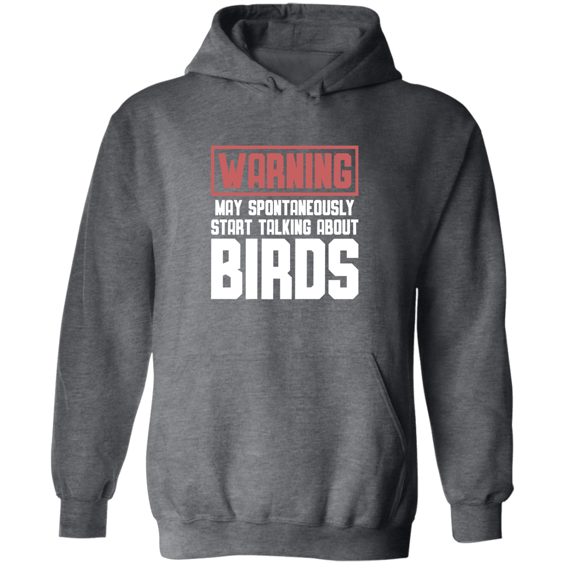 Warning Bird Talk, Hoodie