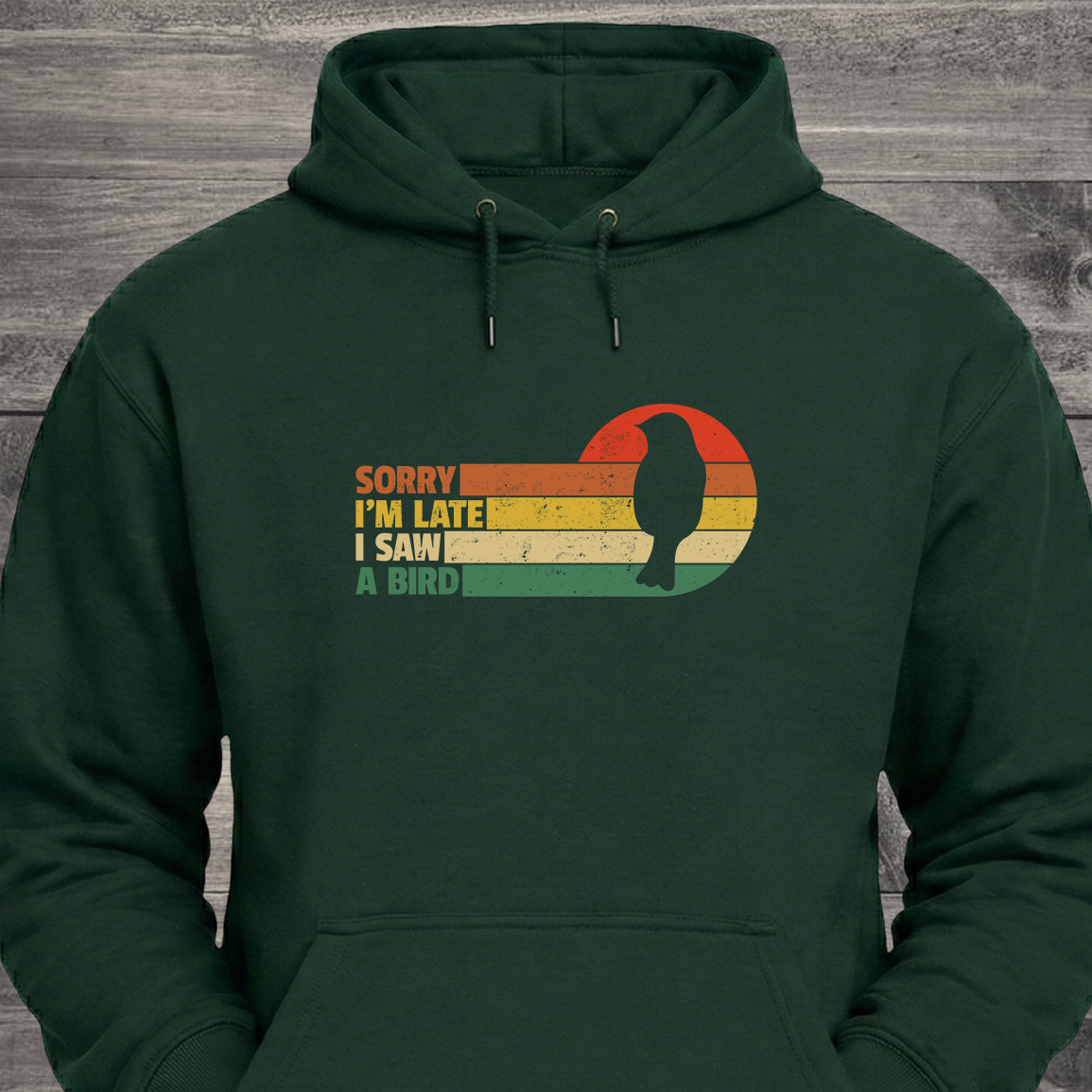Sorry I'm Late, Hoodie
