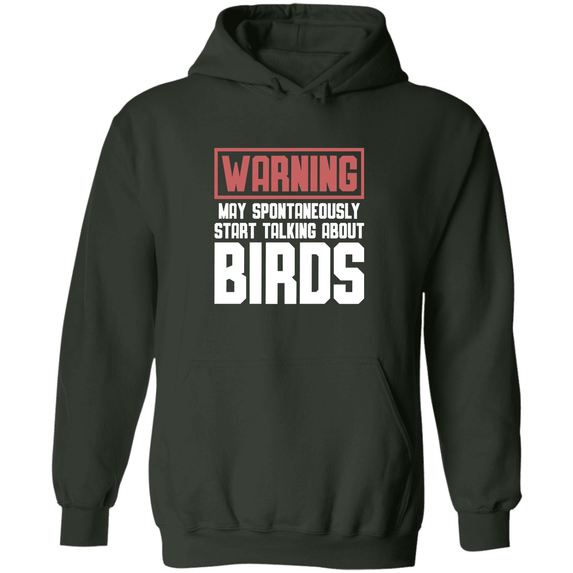 Warning Bird Talk, Hoodie