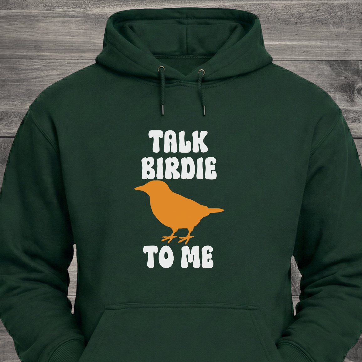 Talk Birdie To Me, Hoodie