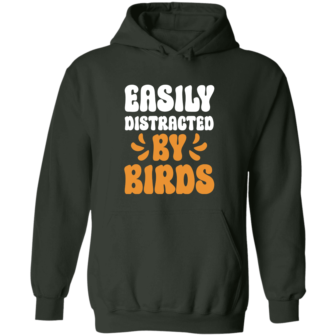 Easily Distracted by Birds, Hoodie