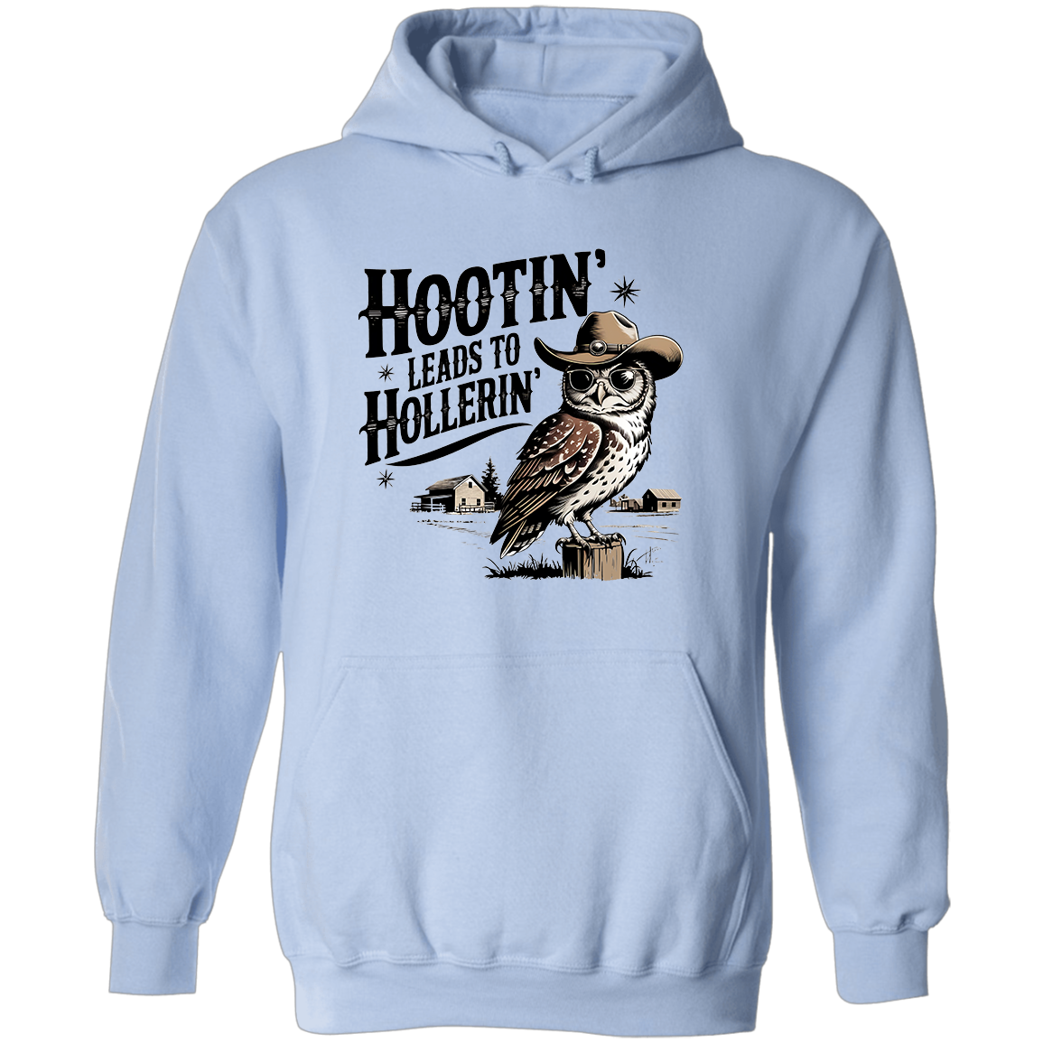 Hootin Leads To Hollerin, Hoodie