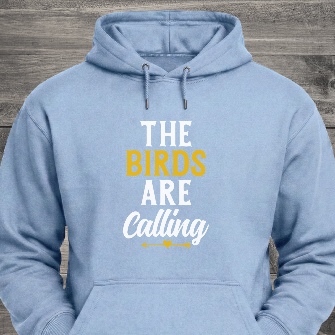 The Birds Are Calling, Hoodie
