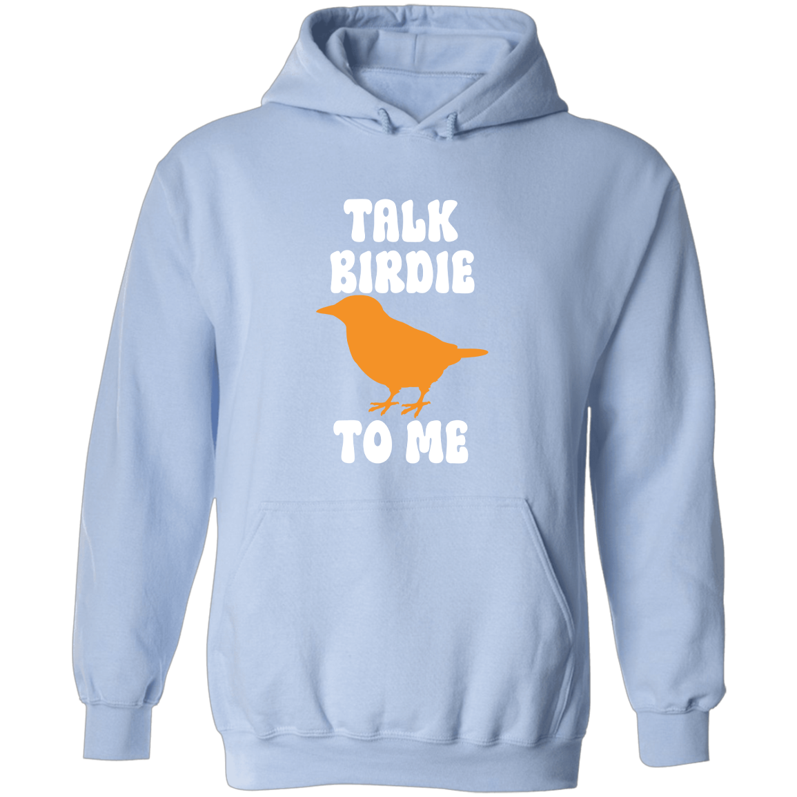 Talk Birdie To Me, Hoodie