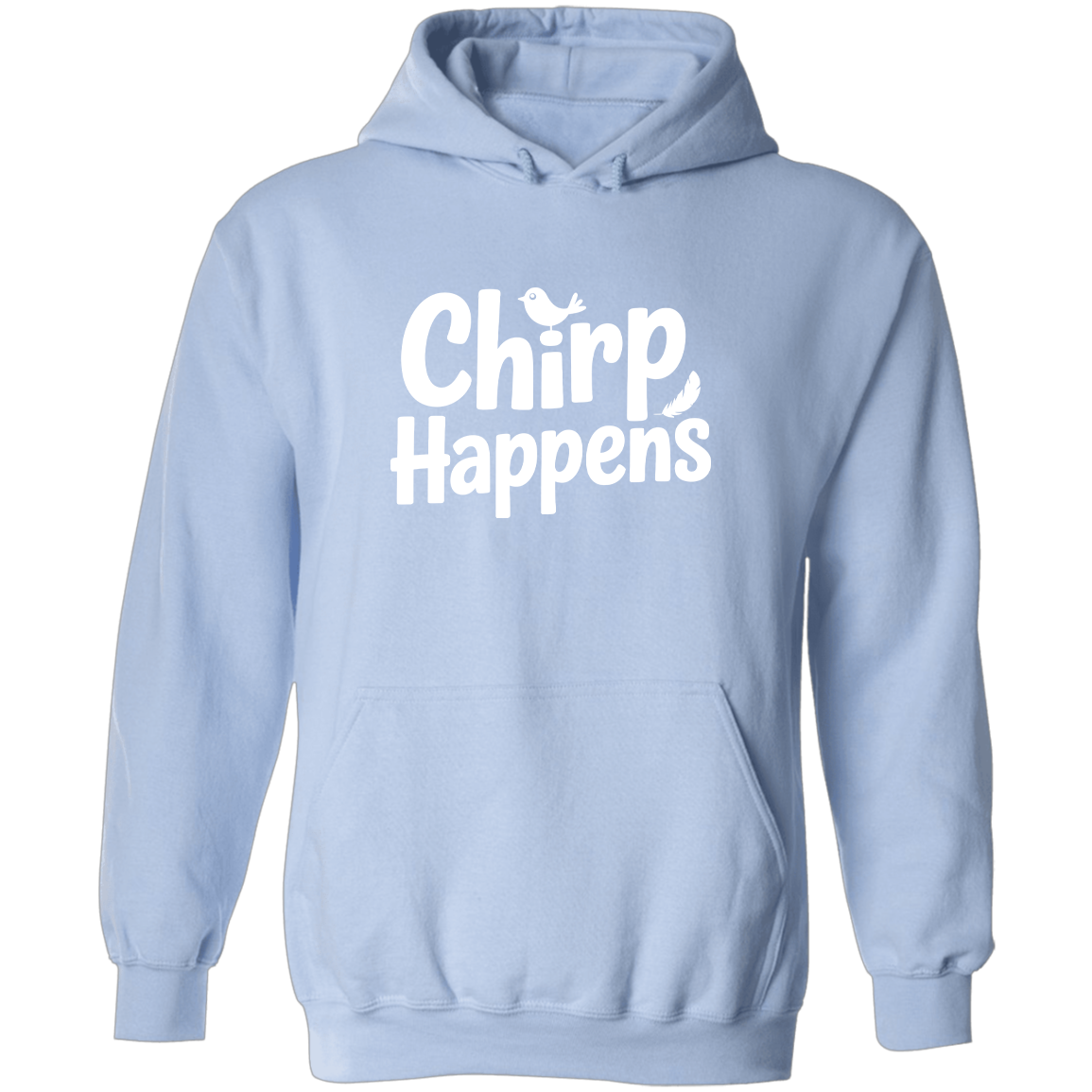 Chirp Happens, Hoodie