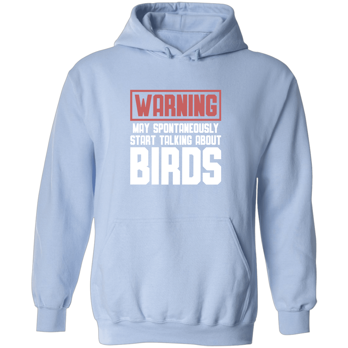 Warning Bird Talk, Hoodie