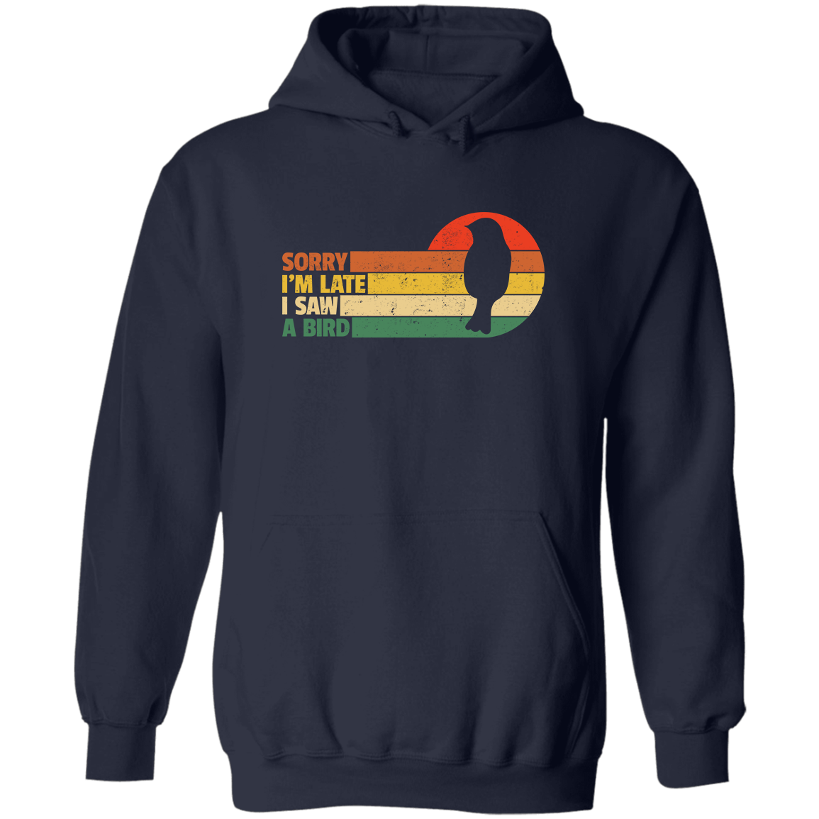 Sorry I'm Late, Hoodie