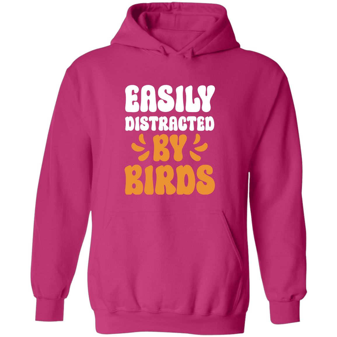 Easily Distracted by Birds, Hoodie