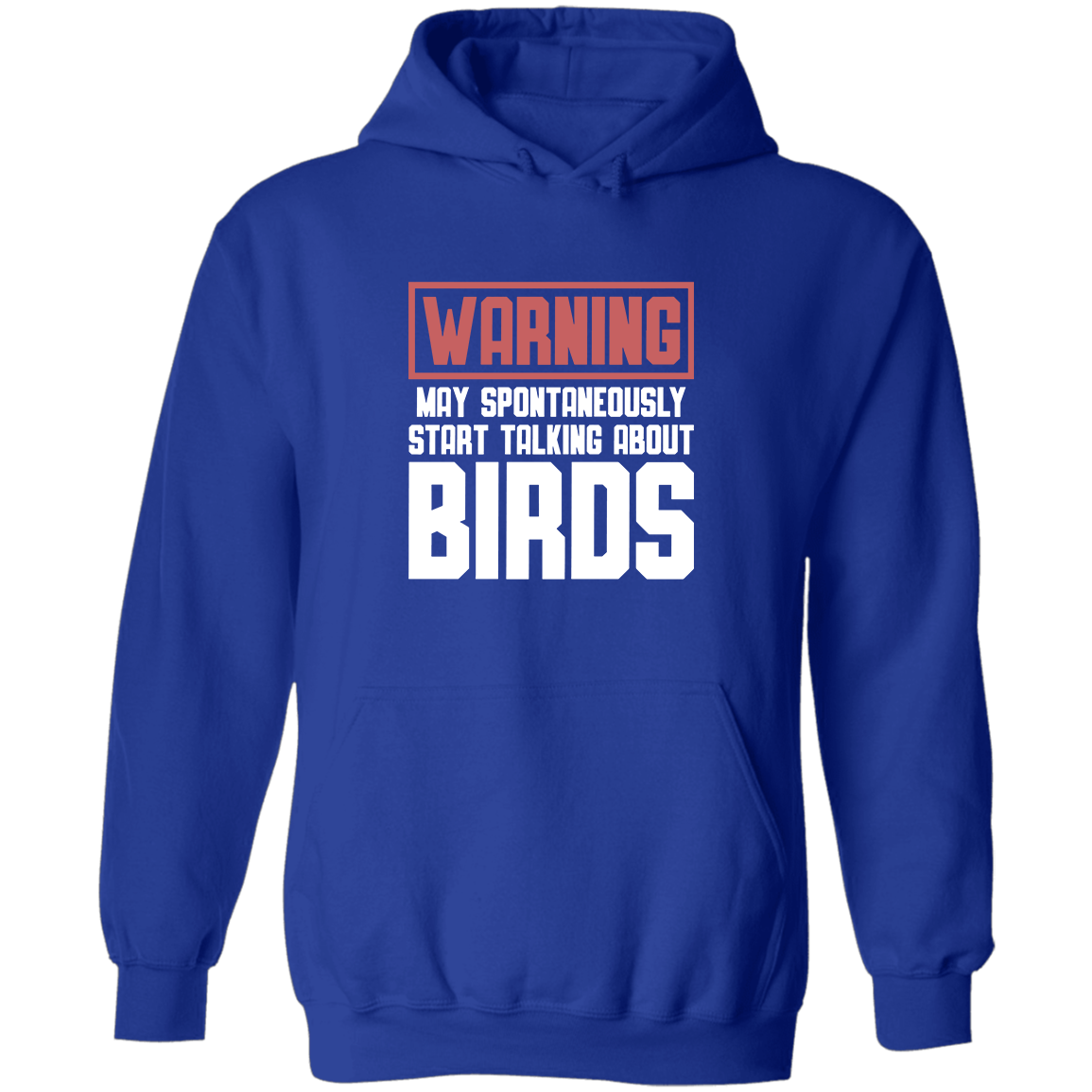 Warning Bird Talk, Hoodie