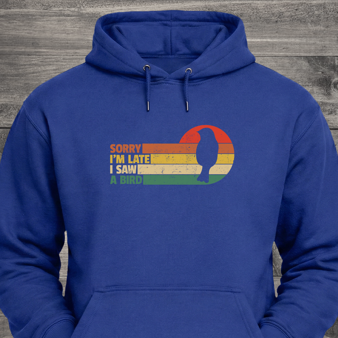 Sorry I'm Late, Hoodie