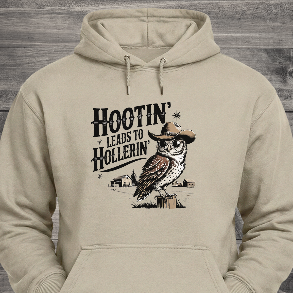 Hootin Leads To Hollerin, Hoodie